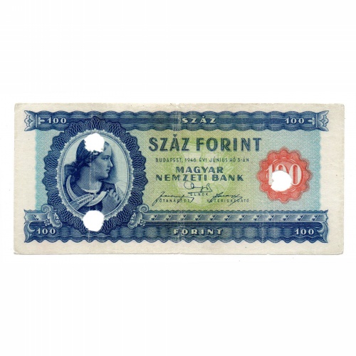 100 Forint Bankjegy 1946 hivatalos érvénytelenítéssel 3 lyuk