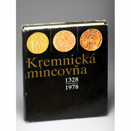 Kremnická mincovna 1328-1978 Körmöci pénzverde 